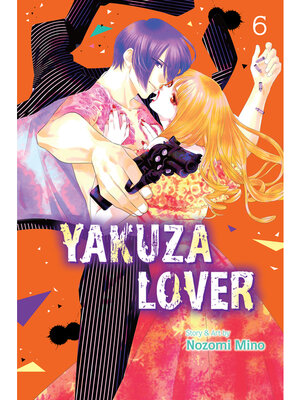 cover image of Yakuza Lover, Volume 6